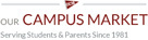 OUR CAMPUS MARTKET