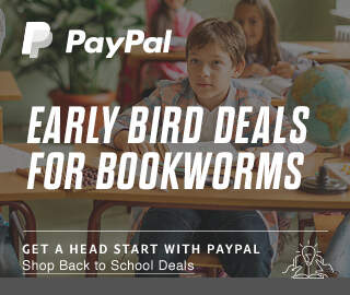 PayPal | EARLY BIRD DEALS FOR BOOKWORMS | GET A HEAD START WITH PAYPAL | Shop Back to School Deals