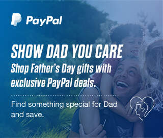 PayPal - SHOW DAD YOU CARE | Shop Father’s Day gifts with exclusive PayPal deals.