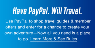 Have PayPal. Will Travel. - Learn More & See Rules