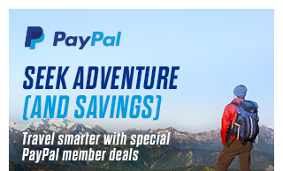 SEEK ADVENTURE (AND SAVINGS) | Travel smarter with special PayPal member deals