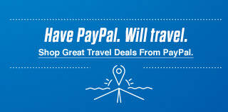 Have PayPal. Will travel. Shop Great Travel Deals From PayPal.