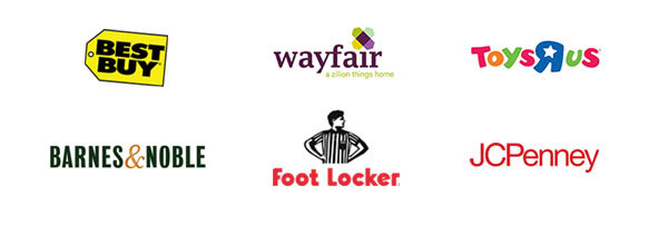 Best Buy, wayfair, ToysRUs, Barnes & Noble, Foot Locker, JCPenney