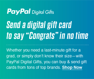 Send a digital gift card to say “Congrats” in no time