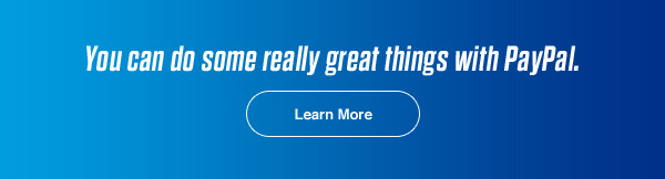 You can do some really great things with PayPal.
