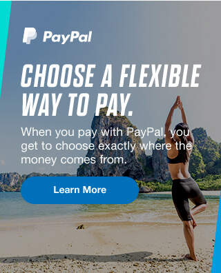 PayPal - CHOOSE A FLEXIBLE WAY TO PAY.