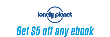 lonely planet Get $5 off any ebook