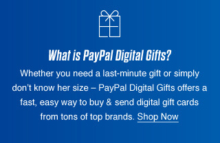 What is PayPal Digital Gifts? | Shop Now