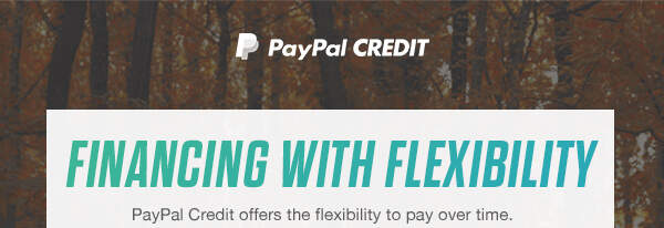 PayPal CREDIT | FINANCING WITH FLEXIBILITY